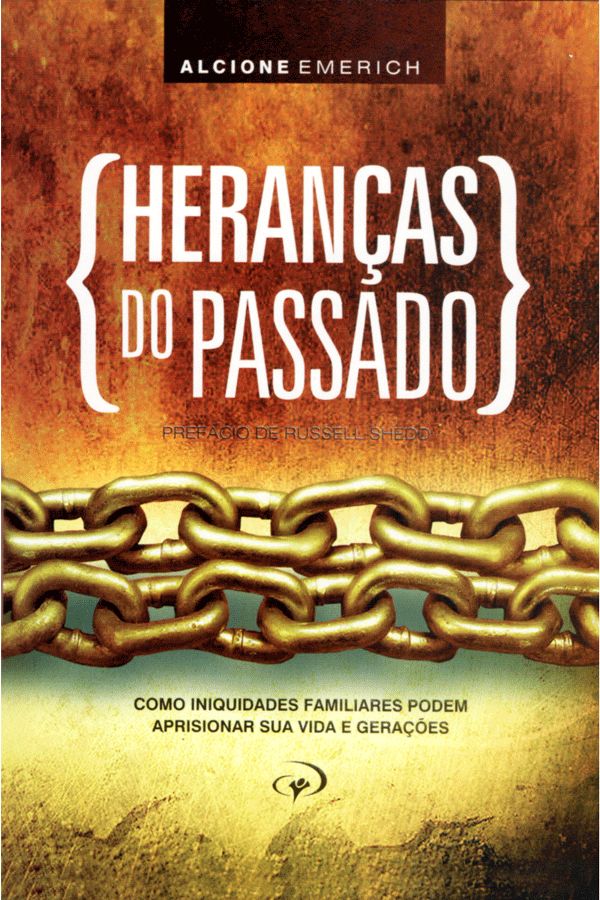 HERANÇAS DO PASSADO