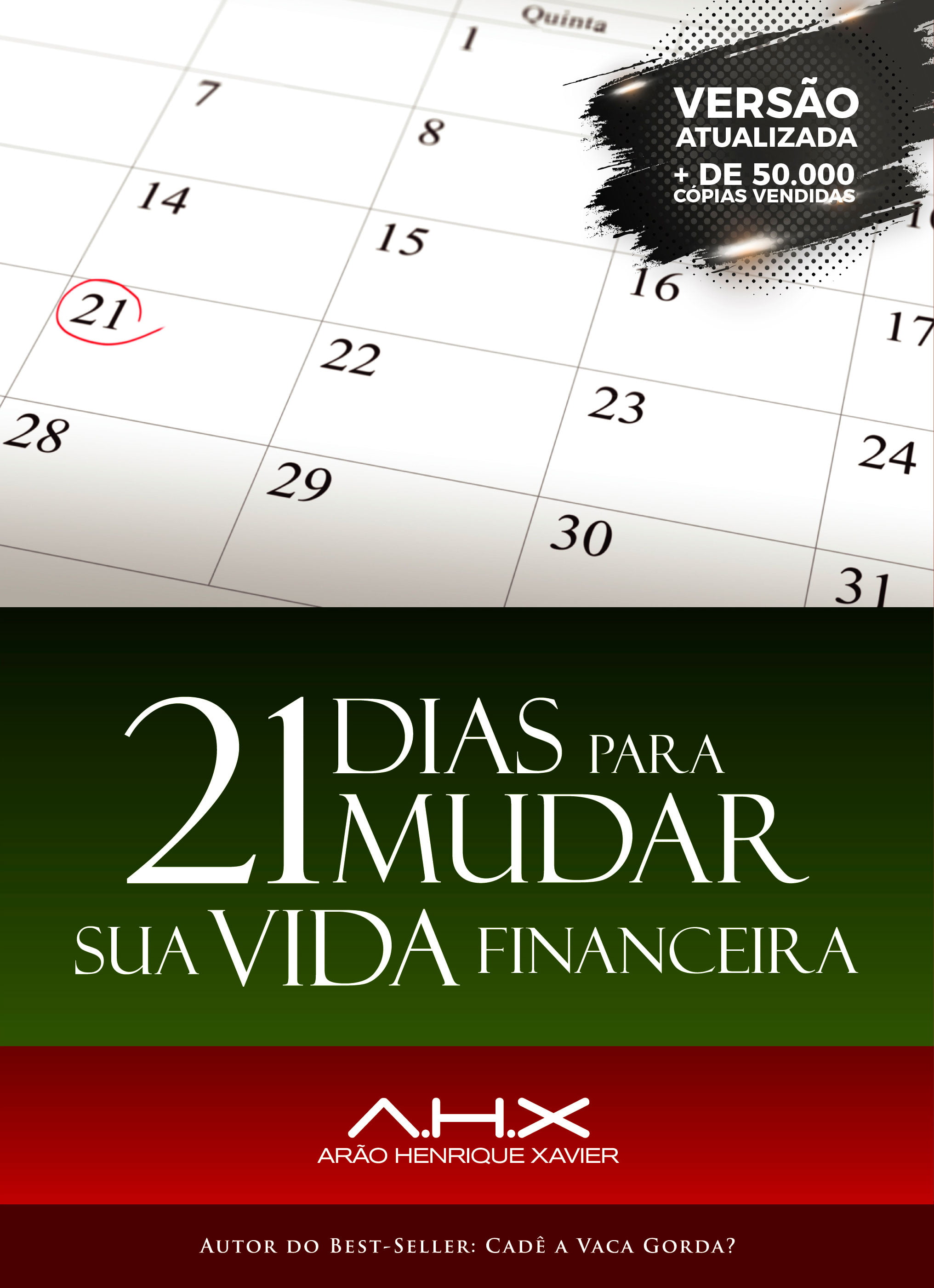 21 DIAS PARA MUDAR SUA VIDA FINANCEIRA