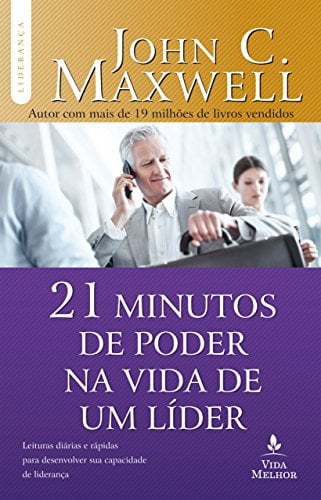 21 MINUTOS DE PODER NA VIDA DE UM LÍDER