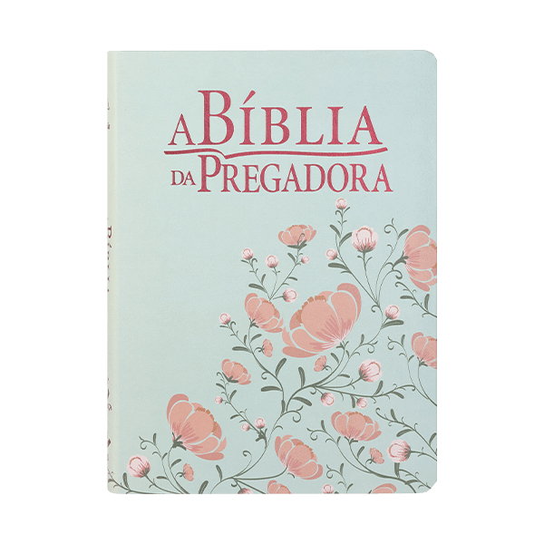 A BÍBLIA DA PREGADORA - 8 - RC - CAPA FLORES VERDE/SALMÃO