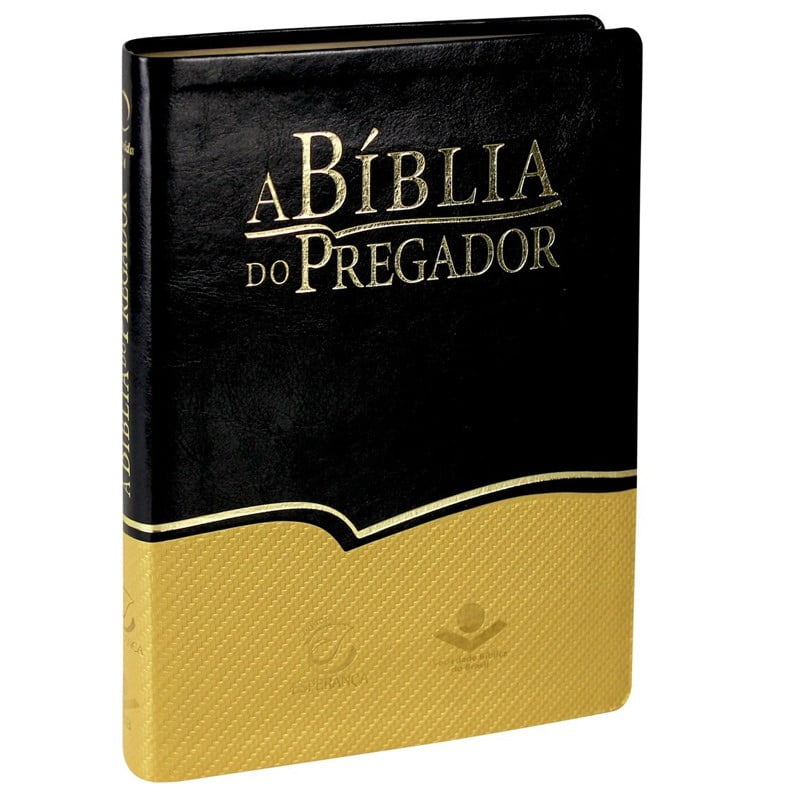 A BÍBLIA DO PREGADOR - RA - CAPA PRETA E DOURADA