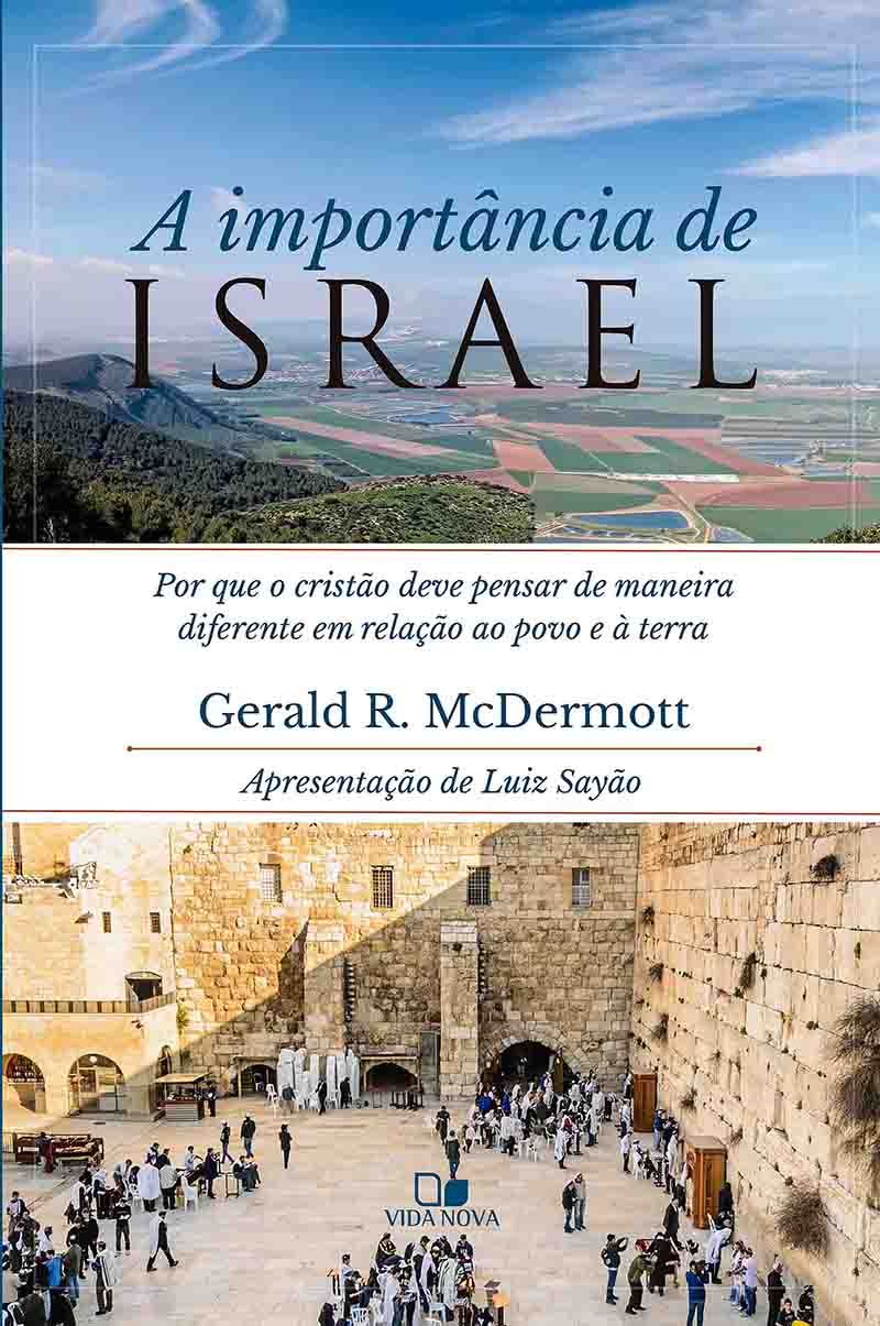 A IMPORTÂNCIA DE ISRAEL