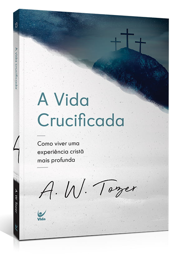 A VIDA CRUCIFICADA