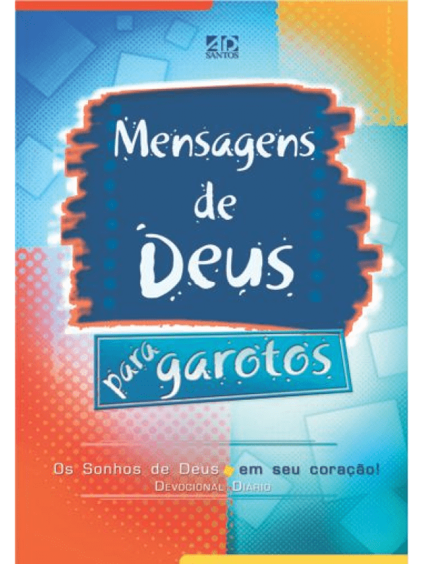 MENSAGENS DE DEUS PARA GAROTOS