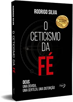 O CETICISMO DA FÉ