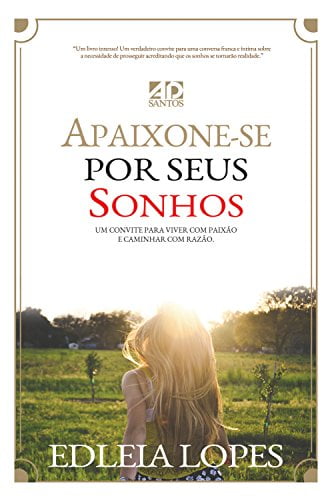 APAIXONE-SE POR SEUS SONHOS