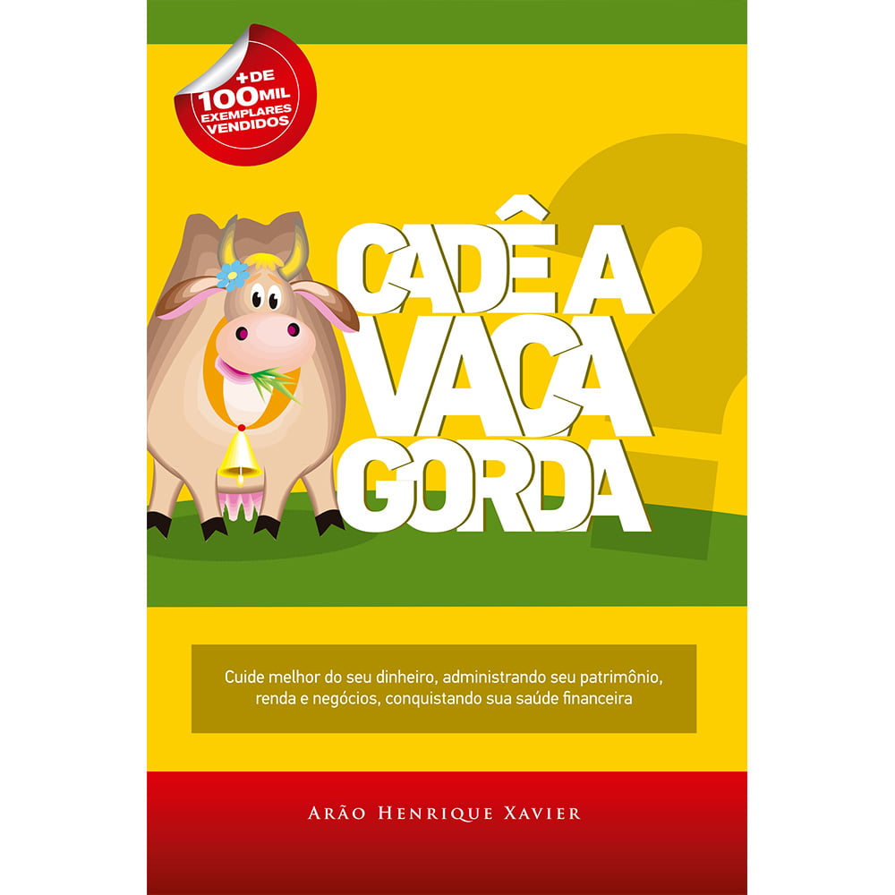 CADÊ A VACA GORDA?