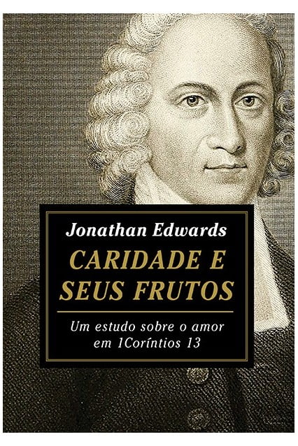 CARIDADE E SEUS FRUTOS