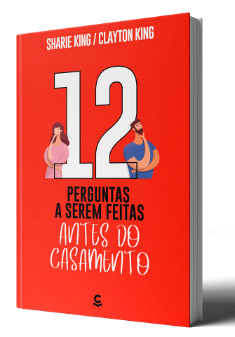 12 PERGUNTAS A SEREM FEITAS ANTES DO CASAMENTO