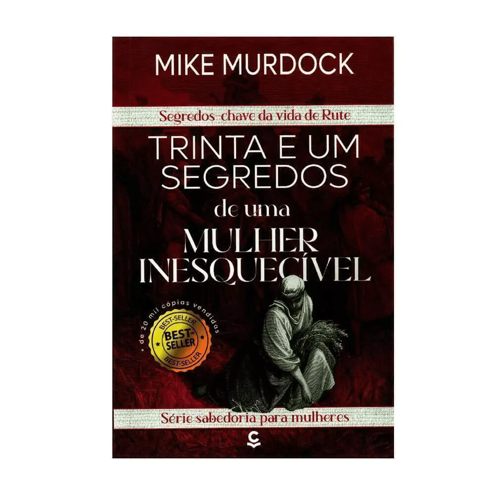 31 SEGREDOS DE UMA MULHER INESQUECÍVEL | MIKE MURDOCK