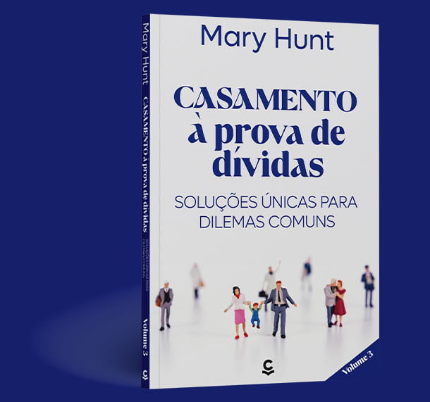 CASAMENTO À PROVA DE DÍVIDAS - VOLUME 3