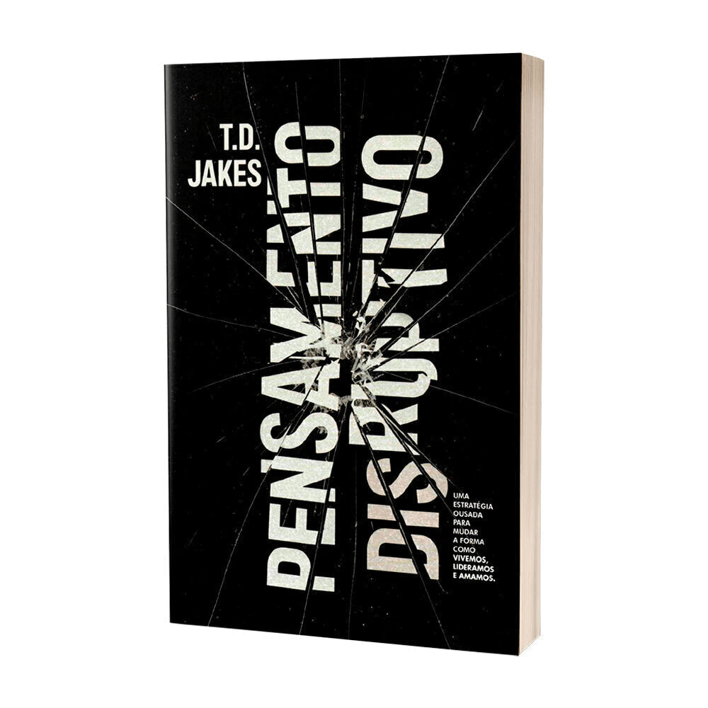 PENSAMENTO DISRUPTIVO - T.D. JAKES