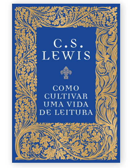 COMO CULTIVAR UMA VIDA DE LEITURA