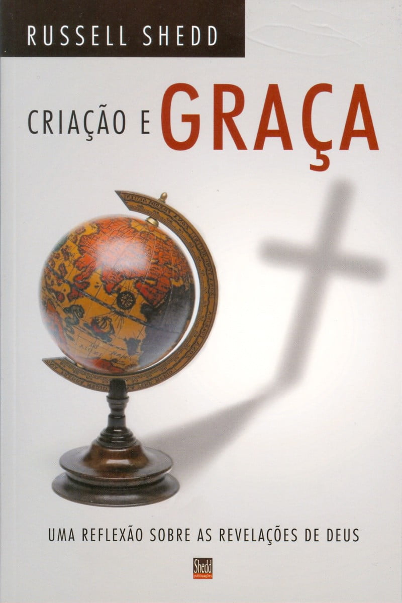 CRIAÇÃO E GRAÇA