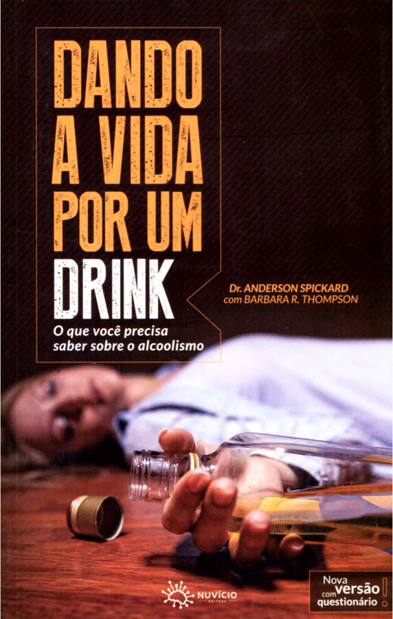 DANDO A VIDA POR UM DRINK