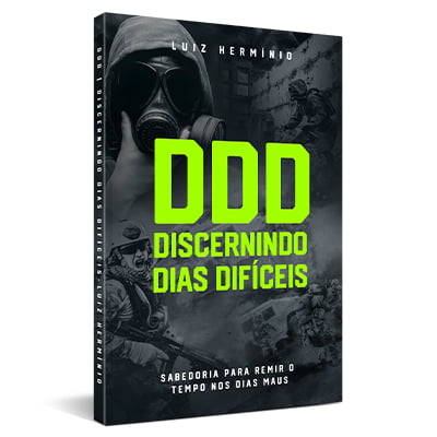 DDD DISCERNINDO DIAS DIFÍCEIS