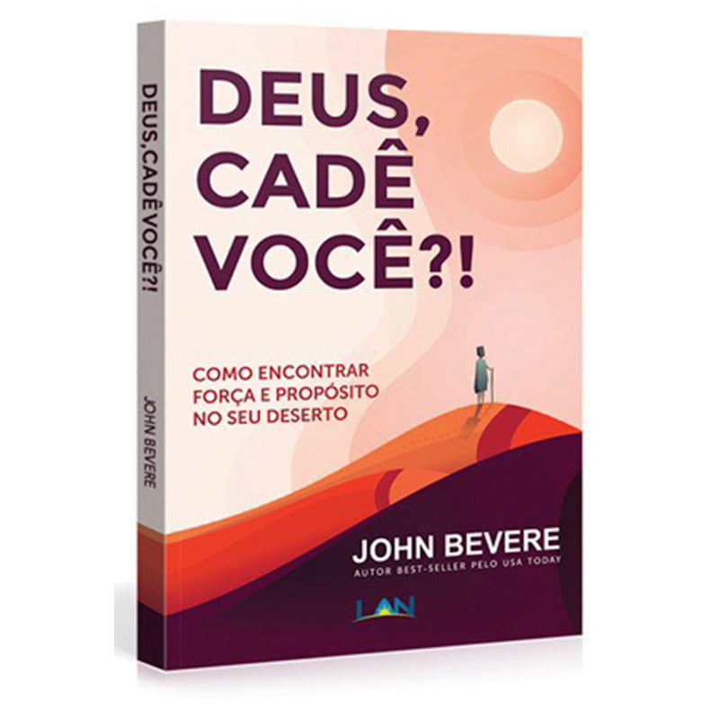 DEUS, CADÊ VOCÊ?!