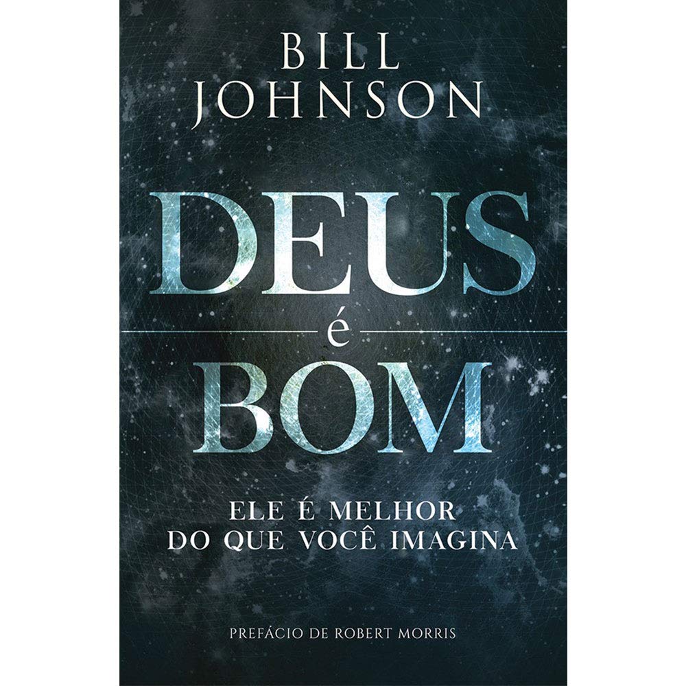 DEUS É BOM
