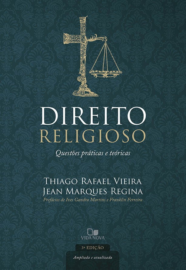 DIREITO RELIGIOSO - 3ª ED. AMPLIADA E ATUALIZADA