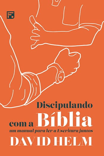 DISCIPULANDO COM A BÍBLIA