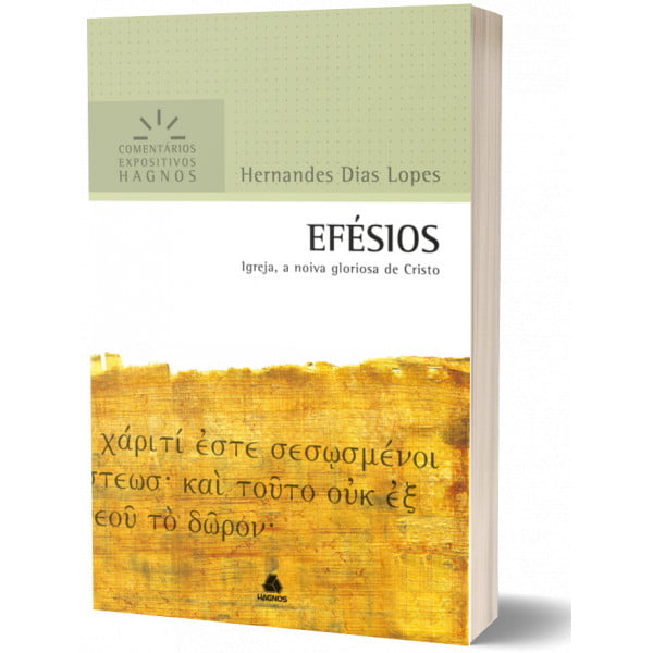 EFÉSIOS - COMENTÁRIOS EXPOSITIVOS