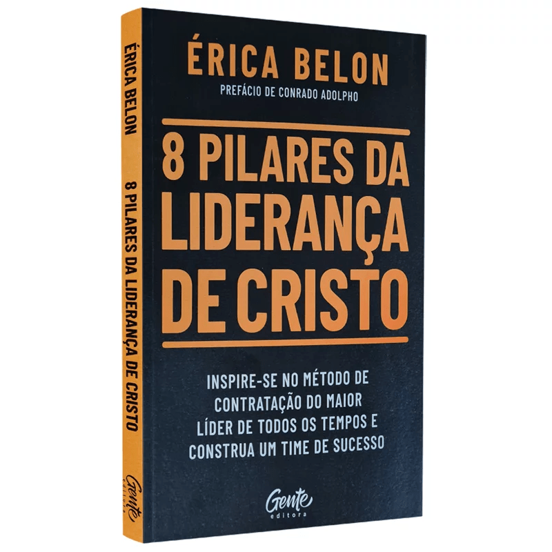 8 PILARES DA LIDERANÇA DE CRISTO | ÉRICA BELON