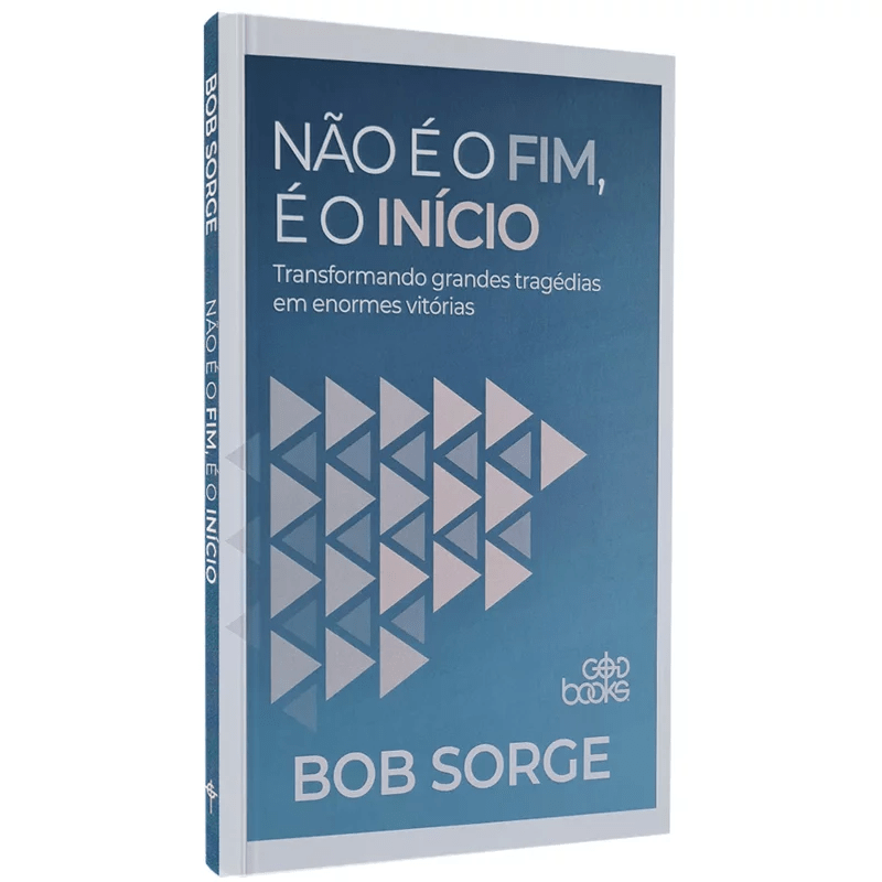 NÃO É O FIM, É O INÍCIO | BOB SORGE