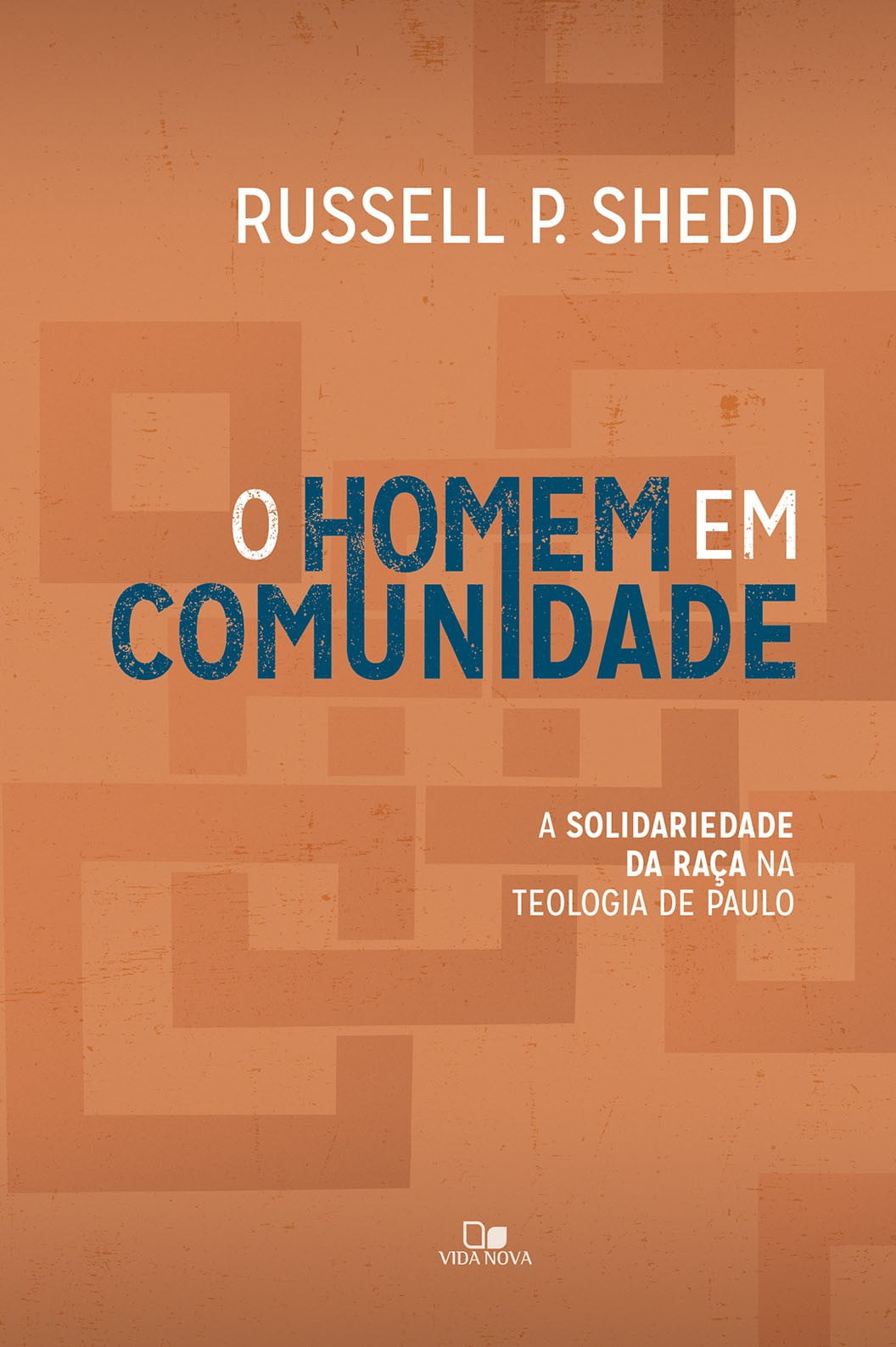 HOMEM EM COMUNIDADE, O