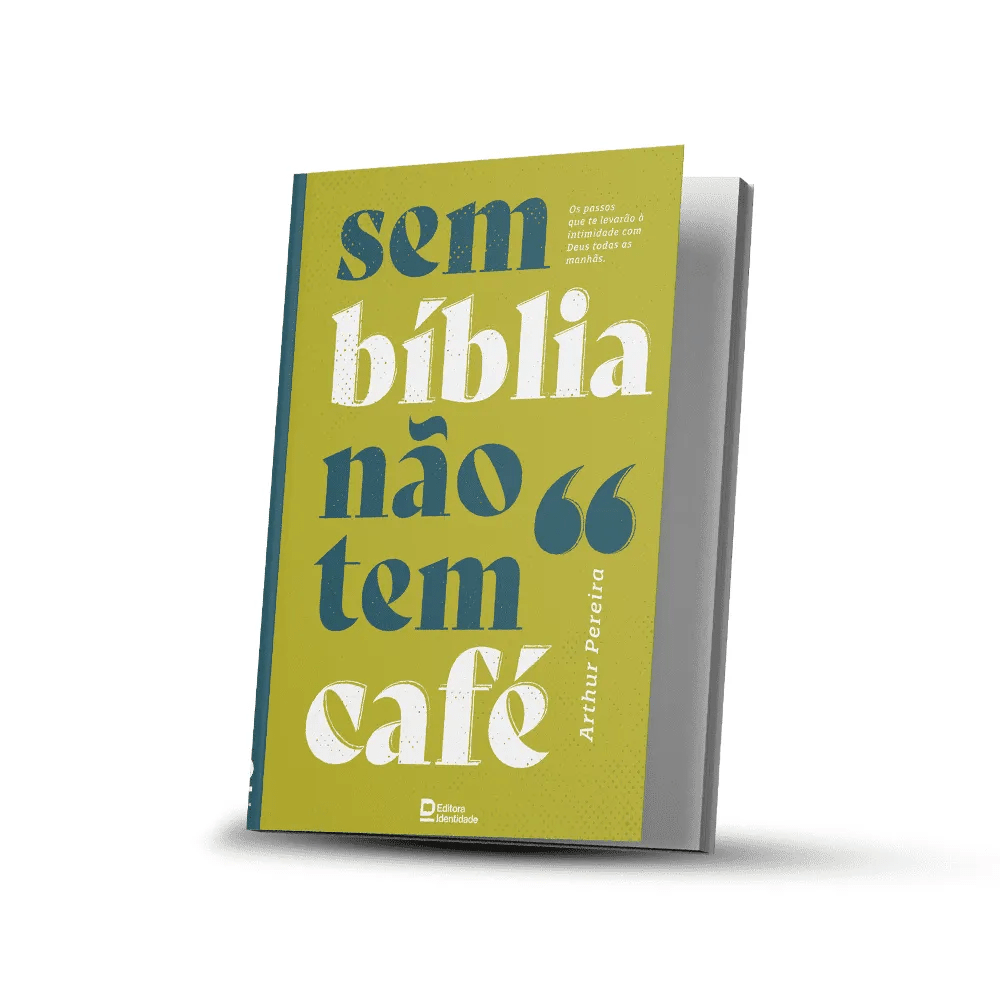 SEM BÍBLIA NÃO TEM CAFÉ  - PR ARTHUR PEREIRA