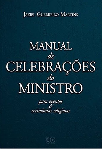 MANUAL DE CELEBRAÇÕES DO MINISTRO