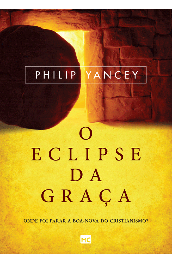 O ECLIPSE DA GRAÇA