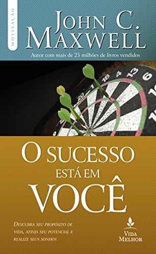 O SUCESSO ESTÁ EM VOCÊ