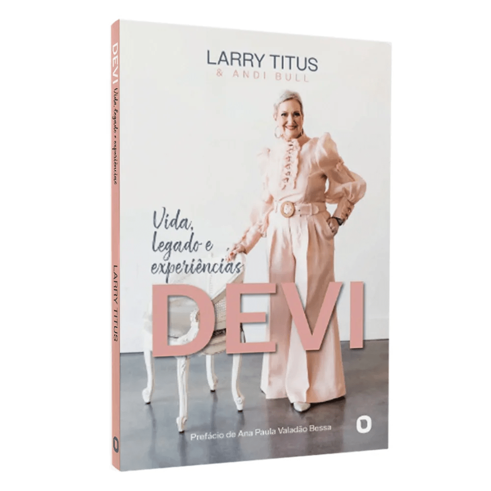 DEVI: VIDA, LEGADO E EXPERIENCIAS - LARRY TITUS