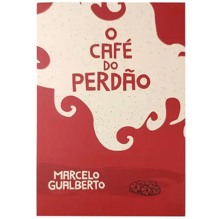 CAFÉ DO PERDÃO MARCELO GUALBERTO