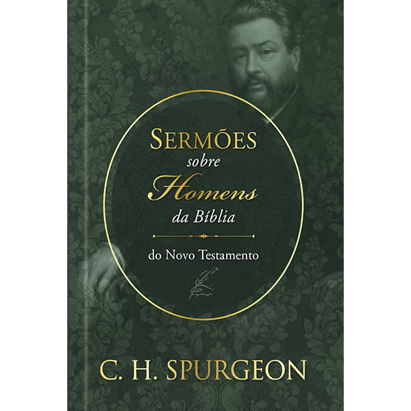 SERMÕES DE SPURGEON SOBRE HOMENS DA BÍBLIA DO NOVO TESTAMENTO