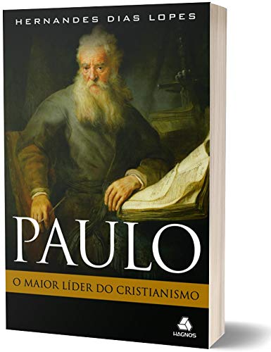 PAULO, MAIOR LÍDER DO CRISTIANISMO