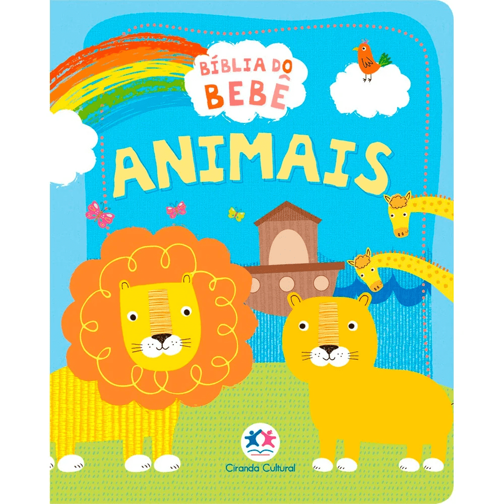 BÍBLIA DO BEBÊ | ANIMAIS | CIRANDA CULTURAL | CAPA SOFT-TOUCH