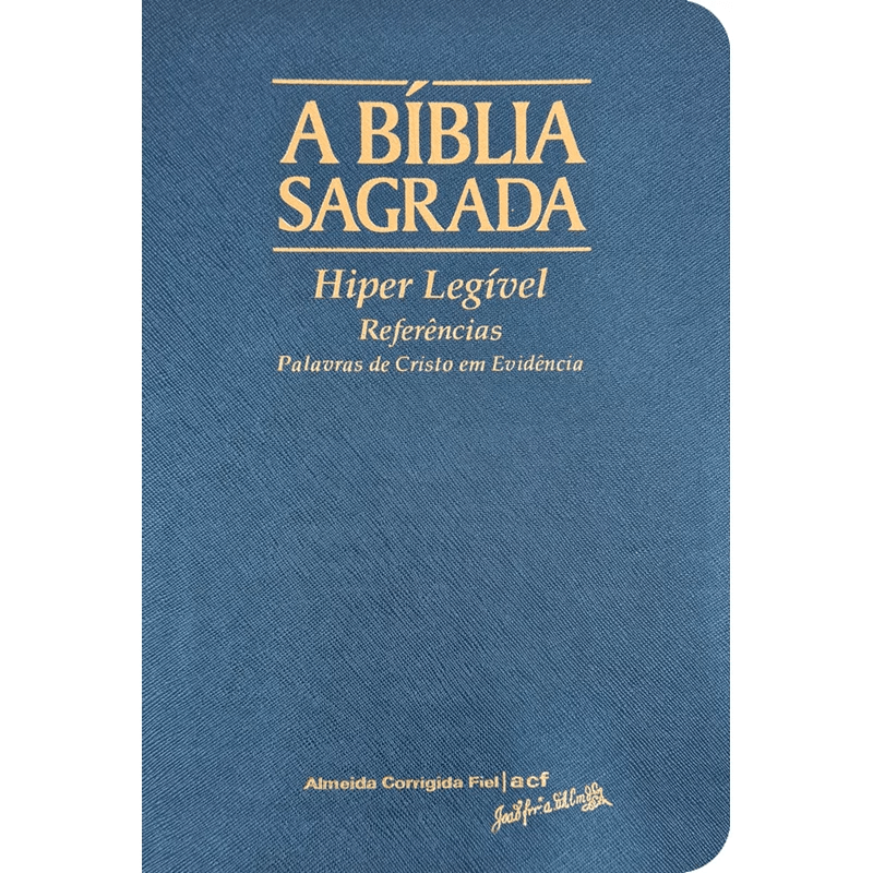 A BÍBLIA SAGRADA | ACF | HIPER LEGÍVEL | CAPA LUXO AZUL