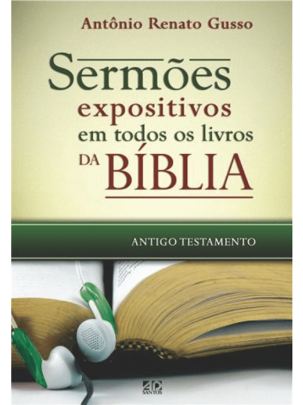 SERMÕES EXPOSITIVOS EM TODOS OS LIVROS DA BÍBLIA - ANTIGO TESTAMENTO