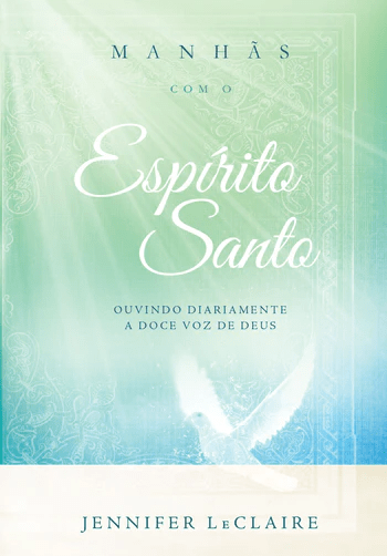 MANHÃS COM O ESPÍRITO SANTO