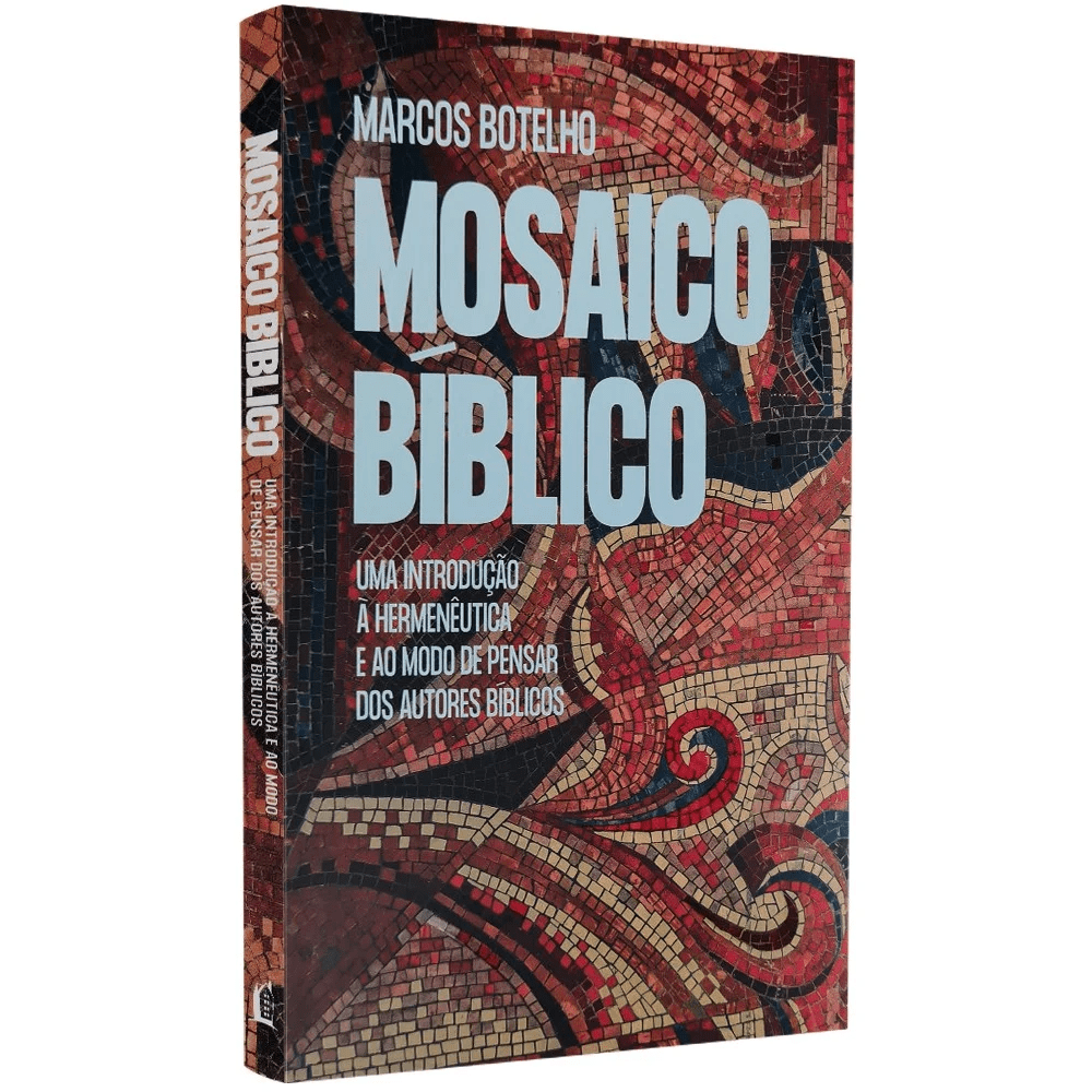 MOSAICO BÍBLICO | MARCOS BOTELHO