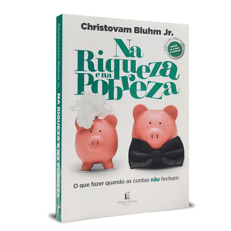 NA RIQUEZA E NA POBREZA