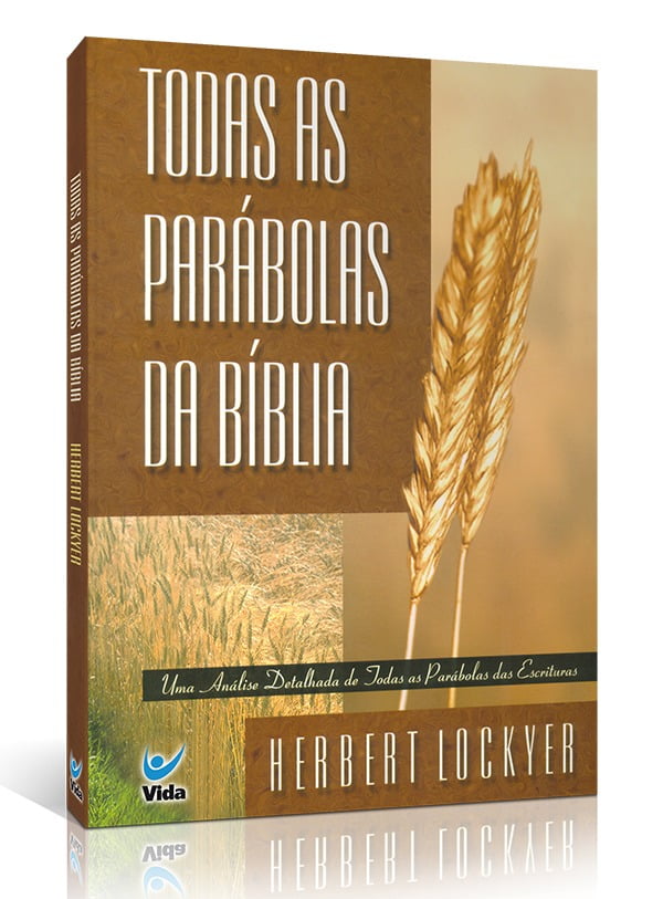 Todas as parábolas da Bíblia: Uma análise detalhada de todas as parábolas das Escrituras