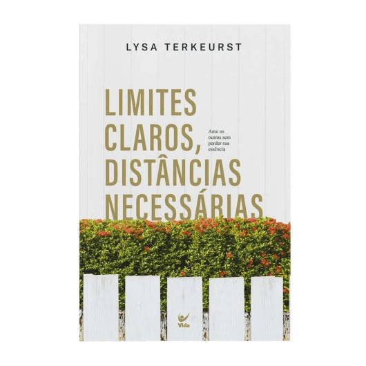 LIMITES CLAROS, DISTÂNCIAS NECESSÁRIAS