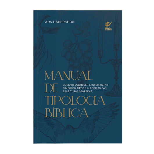 MANUAL DE TIPOLOGIA BIBLICA - 2. EDICAO