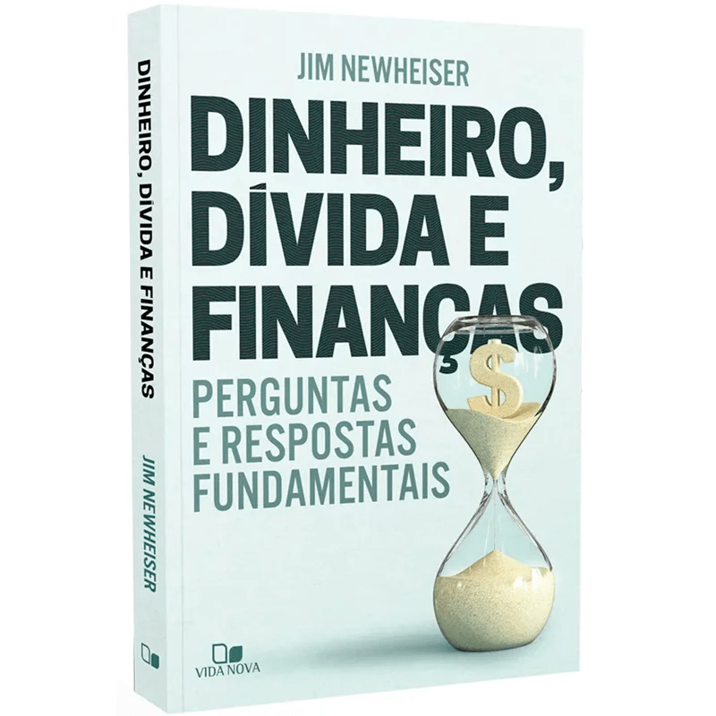 DINHEIRO, DÍVIDA E FINANÇAS | JIM NEWHEISER