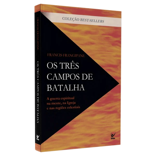 OS TRÊS CAMPOS DE BATALHA - FRANCIS FRANGIPANE