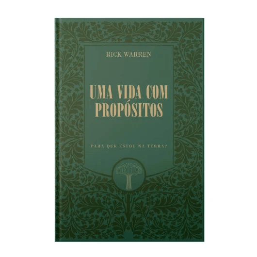 UMA VIDA COM PROPÓSITOS - EDIÇÃO LUXO - CAPA DURA