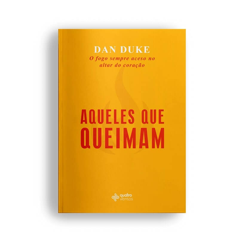 AQUELES QUE QUEIMAM – DAN DUKE