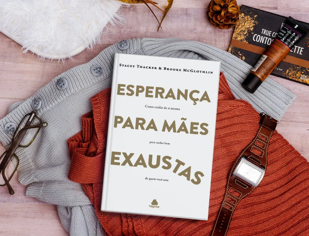 ESPERANÇA PARA MÃES EXAUSTAS